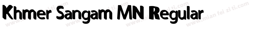 Khmer Sangam MN Regular字体转换